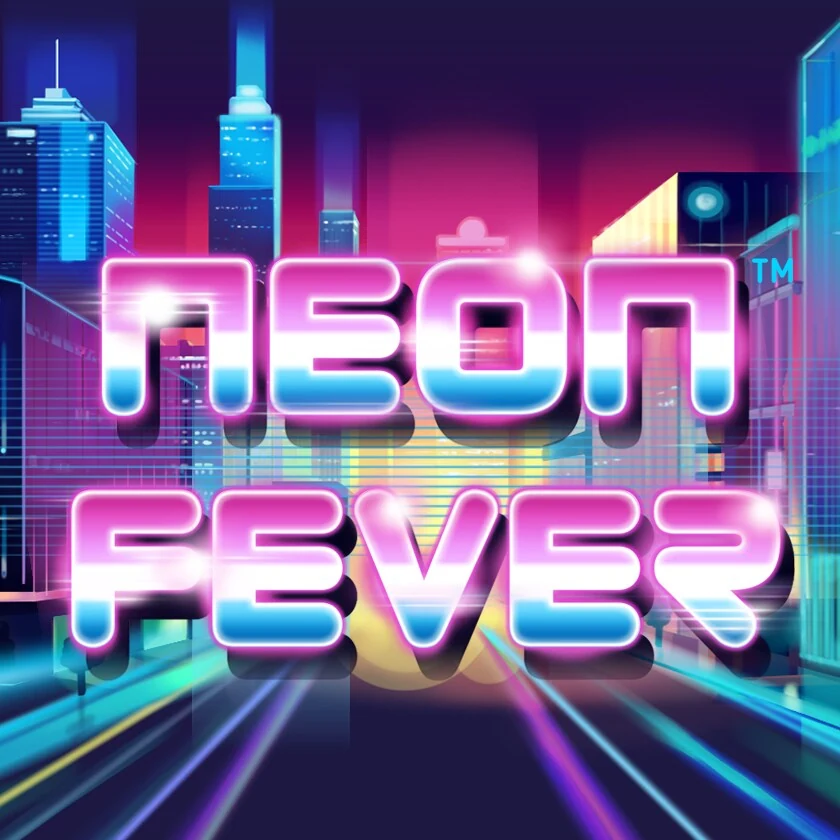 Neon Fever